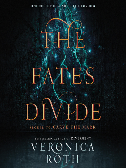 Title details for The Fates Divide by Veronica Roth - Wait list